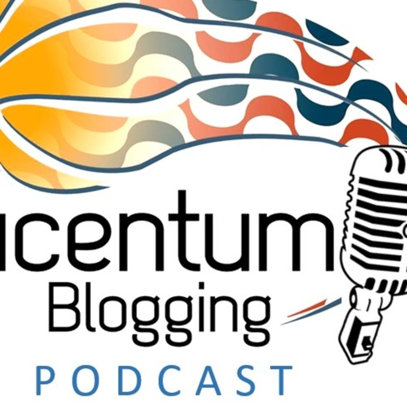 Lucentum Blogging Podcast