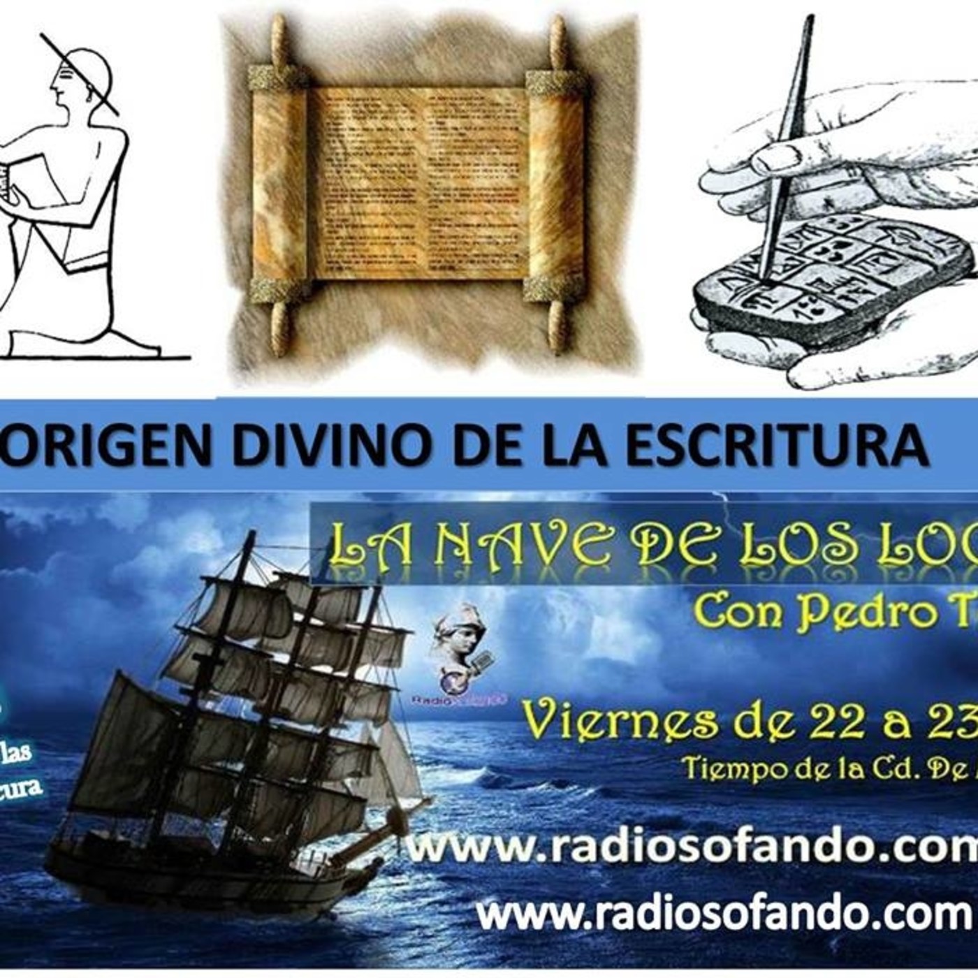 La Nave de los Locos_ORIGEN SAGRADO DE LA ESCRITURA_11-05-18 episode artwork