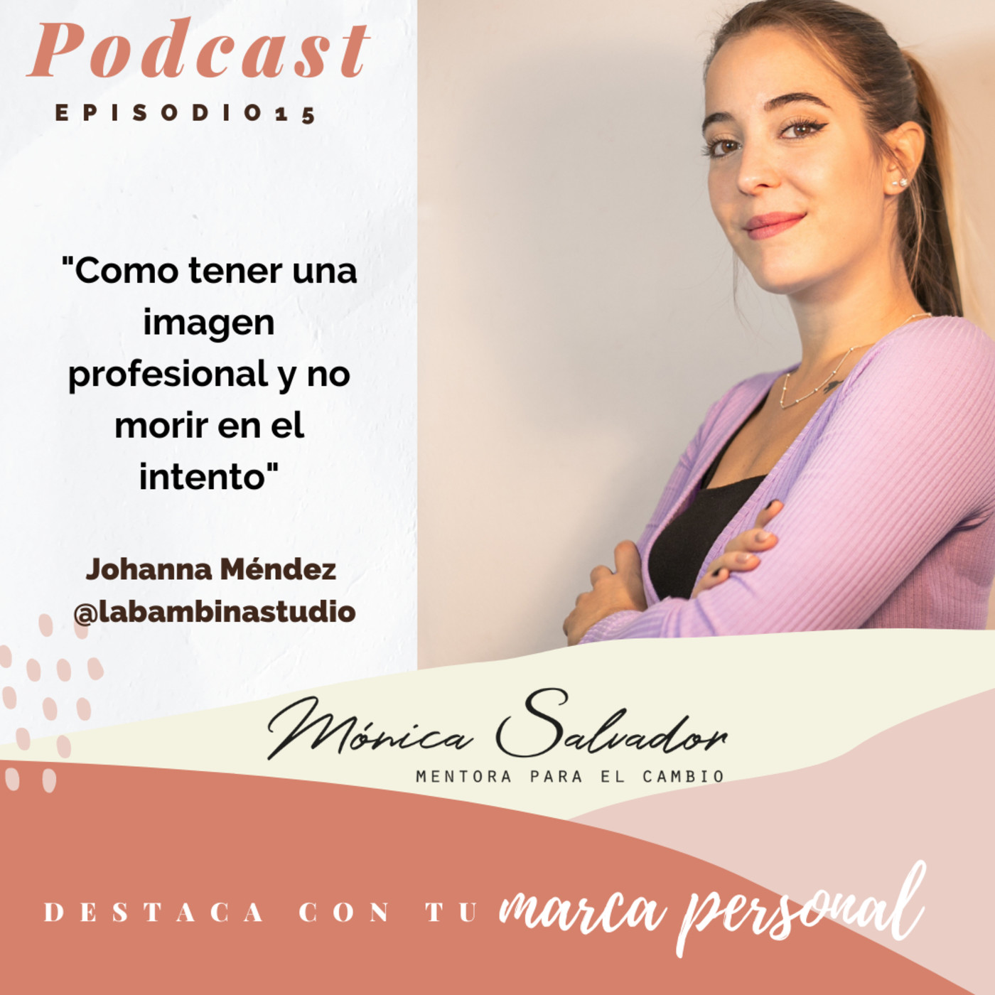 Destaca con tu marca personal|Mónica Salvador
