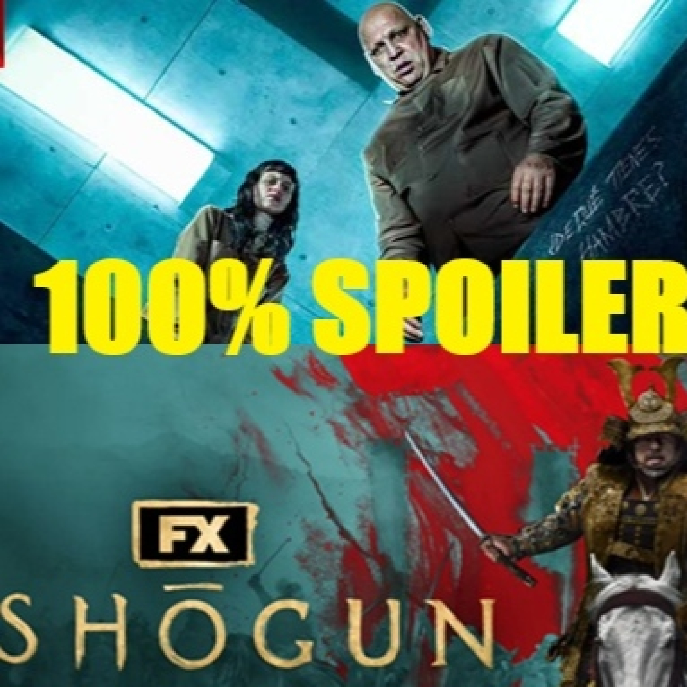 100% Spoiler 9.25. El Hoyo 2 y Shogun. episode artwork