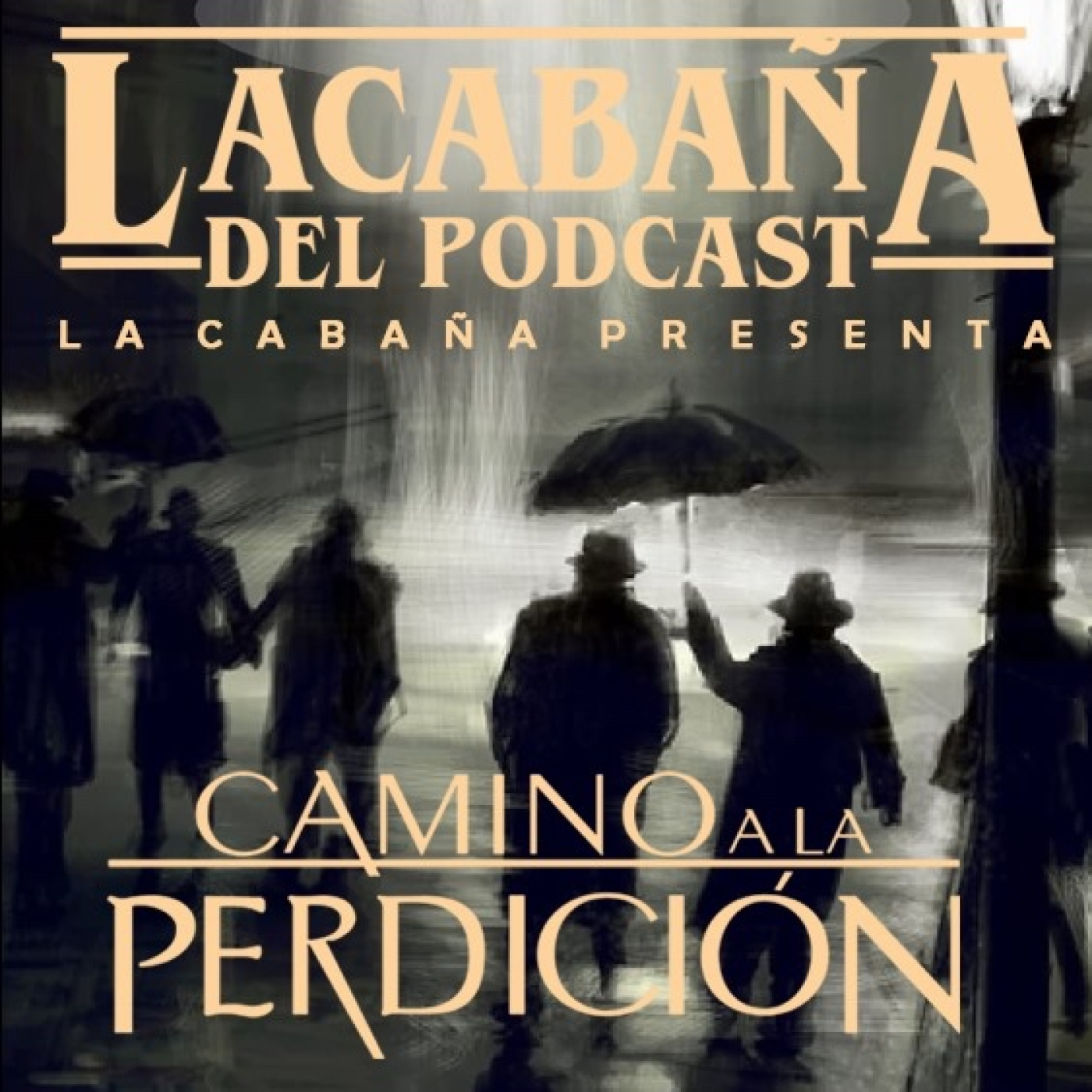 9x30 La Cabaña presenta: Camino a la perdición episode artwork