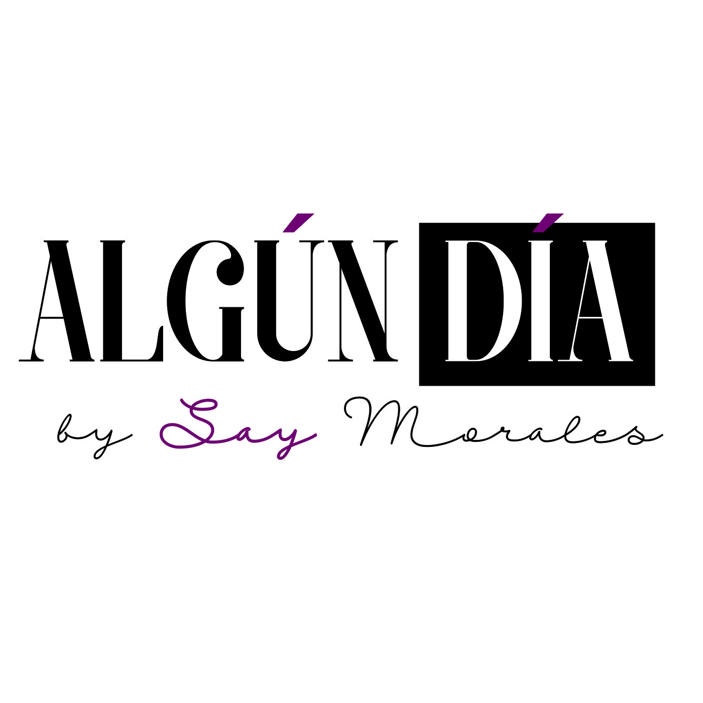 Algún Día.......