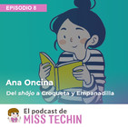 Ana Oncina, del shojo al boom de Croqueta y Empanadilla