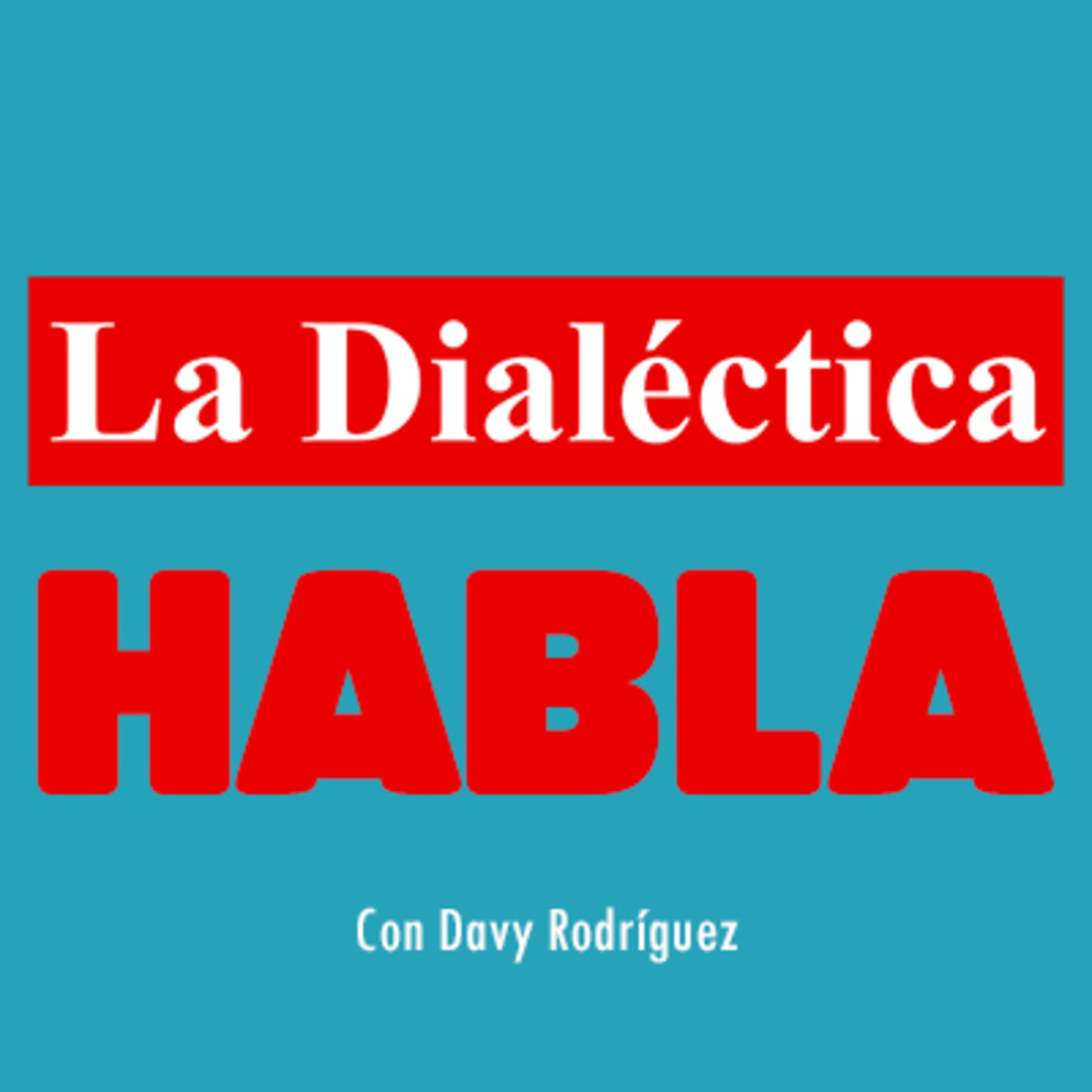LA DIALÉCTICA HABLA | Texas abre la vía de la independencia ante el fraude electoral episode artwork