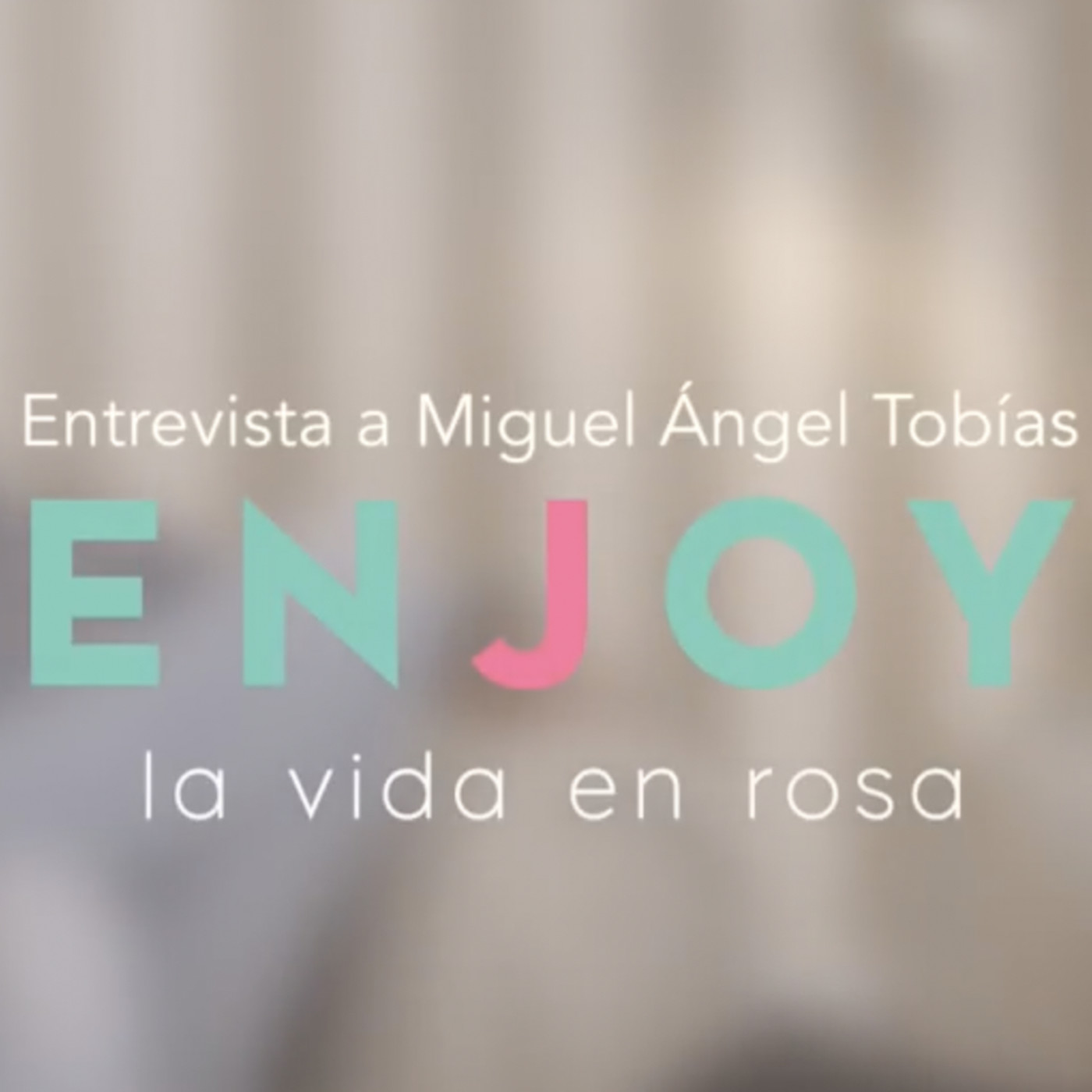 EnJoy La Vida en Rosa: CONVERSACIONES