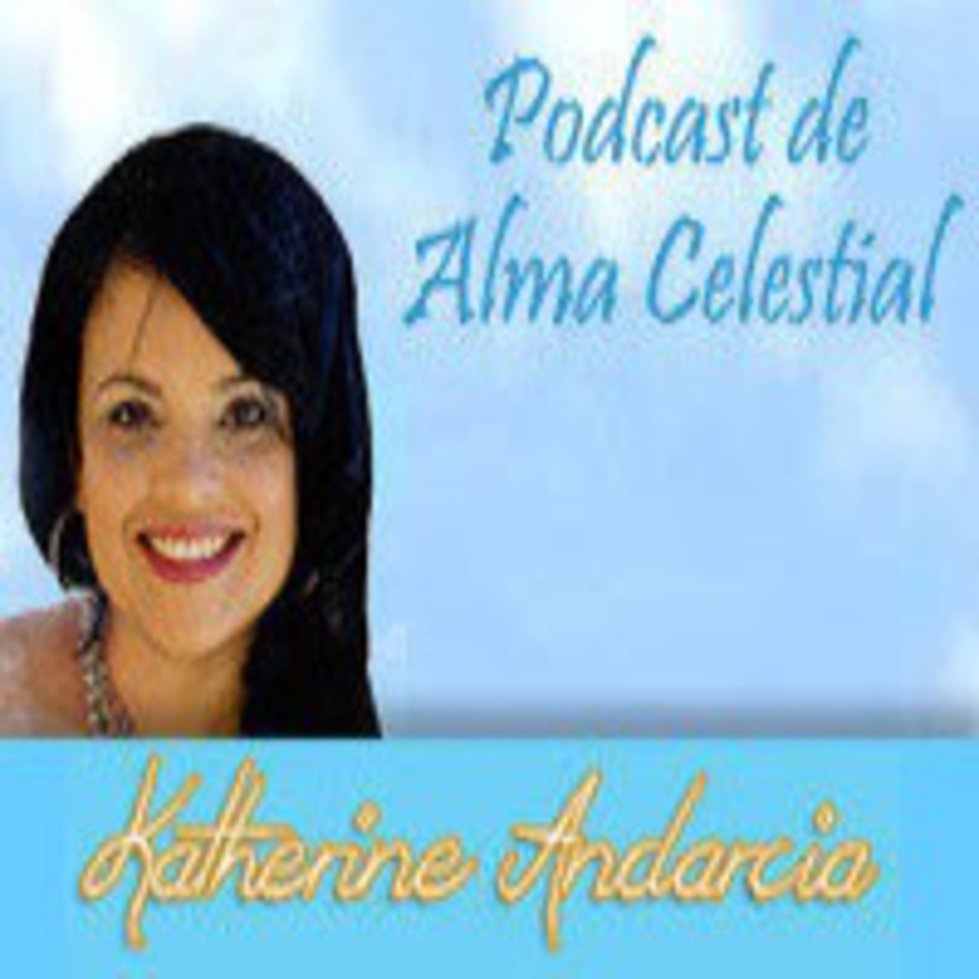 Podcast de Katherine Andarcia