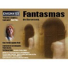 Enigma03 - Fantasmas (de Barcelona) (17-11-2012)