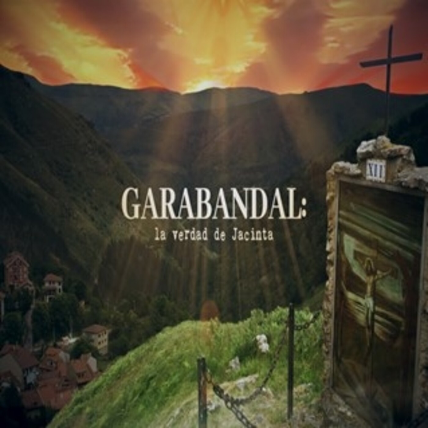 Cuarto Milenio: Garabandal, la verdad de Jacinta