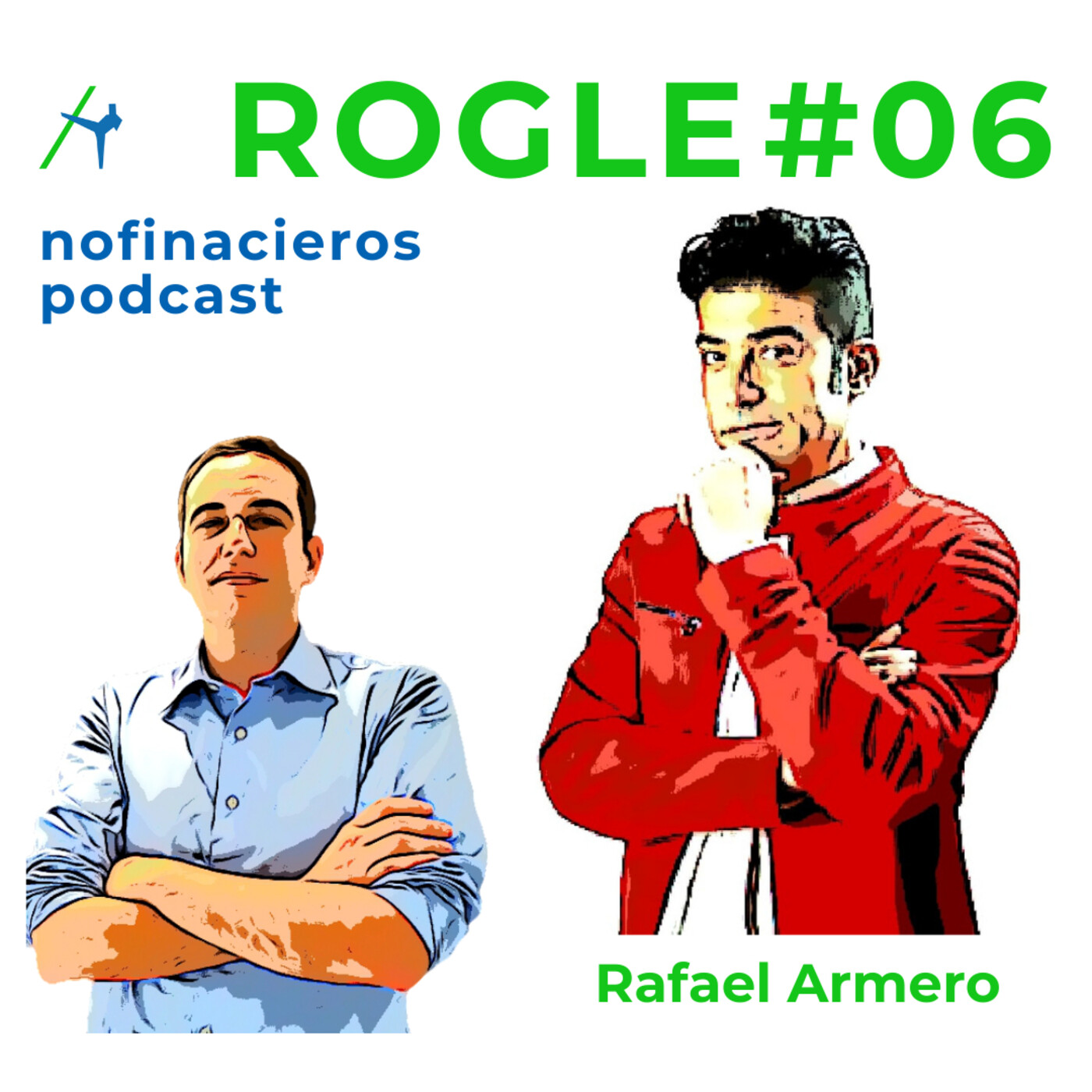 Rogle #06   Creatividad, Multitarea y más con Rafael Armero.