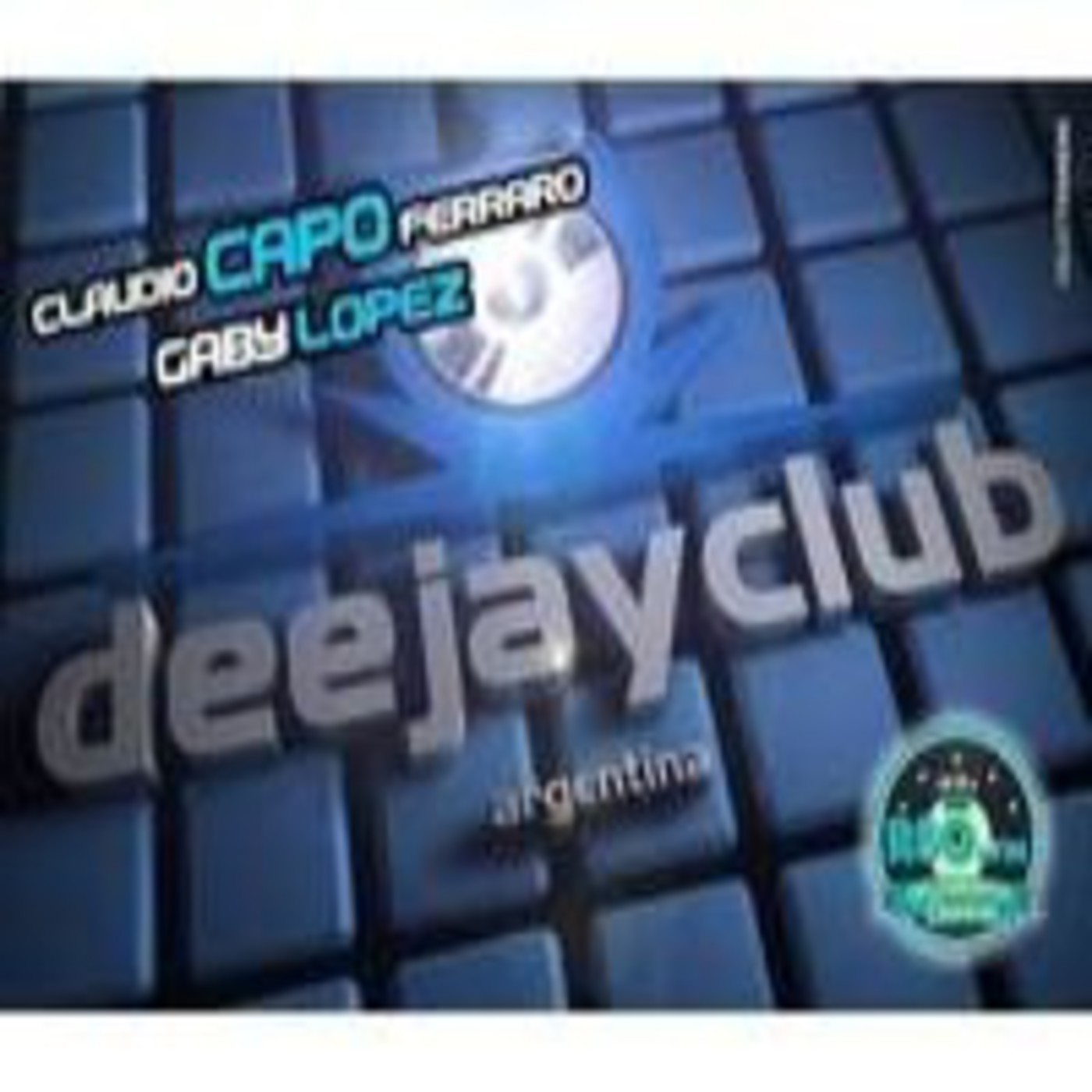 DEEJAY CLUB ARGENTINA - 03-08-14