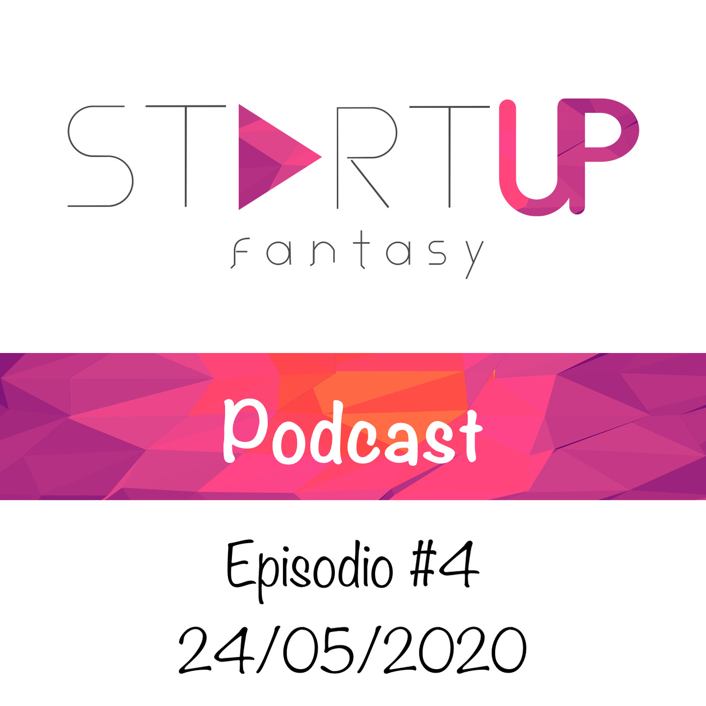 StartUp Fantasy Podcast - Temporada 1