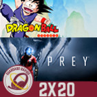 Guardado Rápido (2x20) Adicción a los videojuegos, Prey, New Gen en Dragon Ball FighterZ (Sorteo PUBG para XBOX)