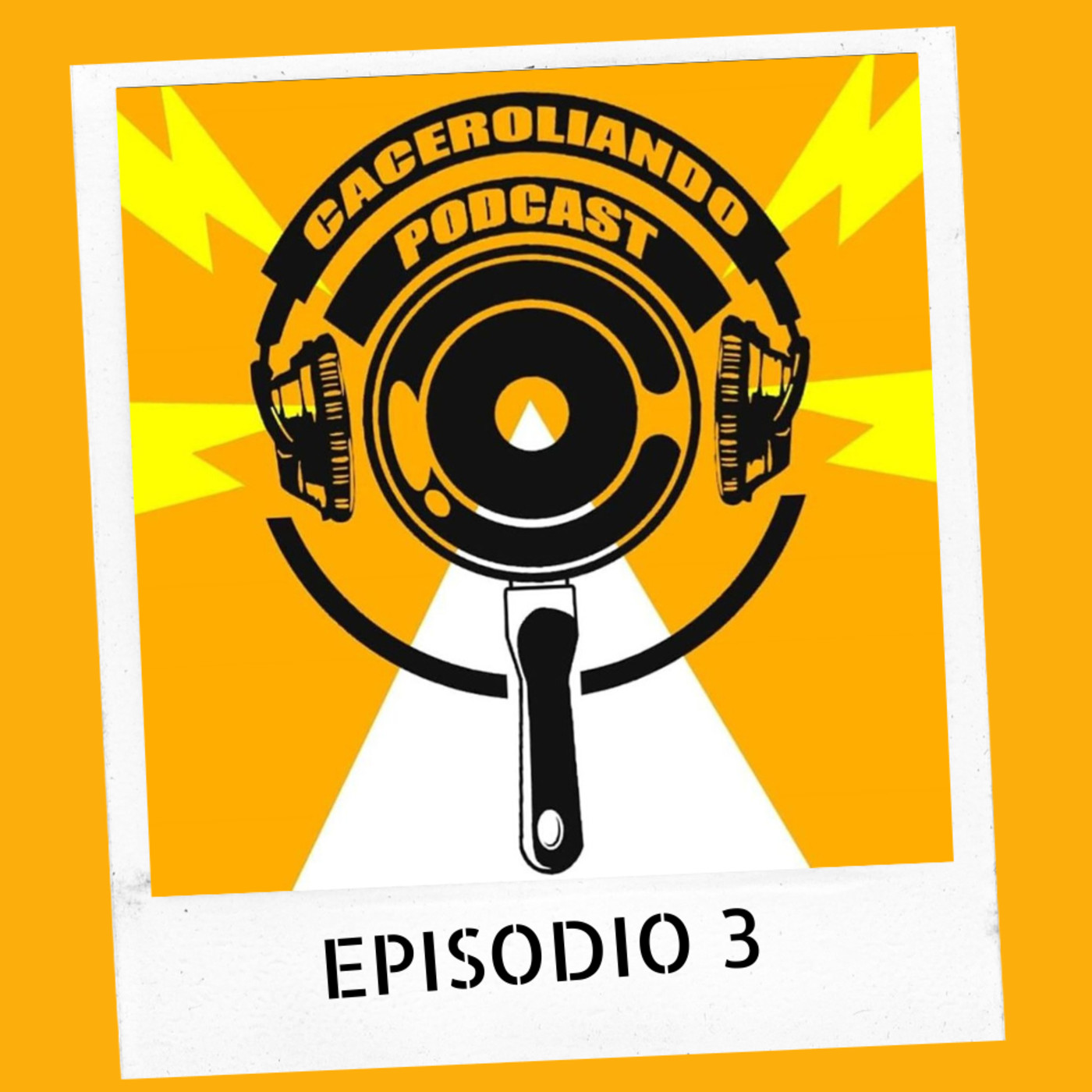 Caceroliando Podcast