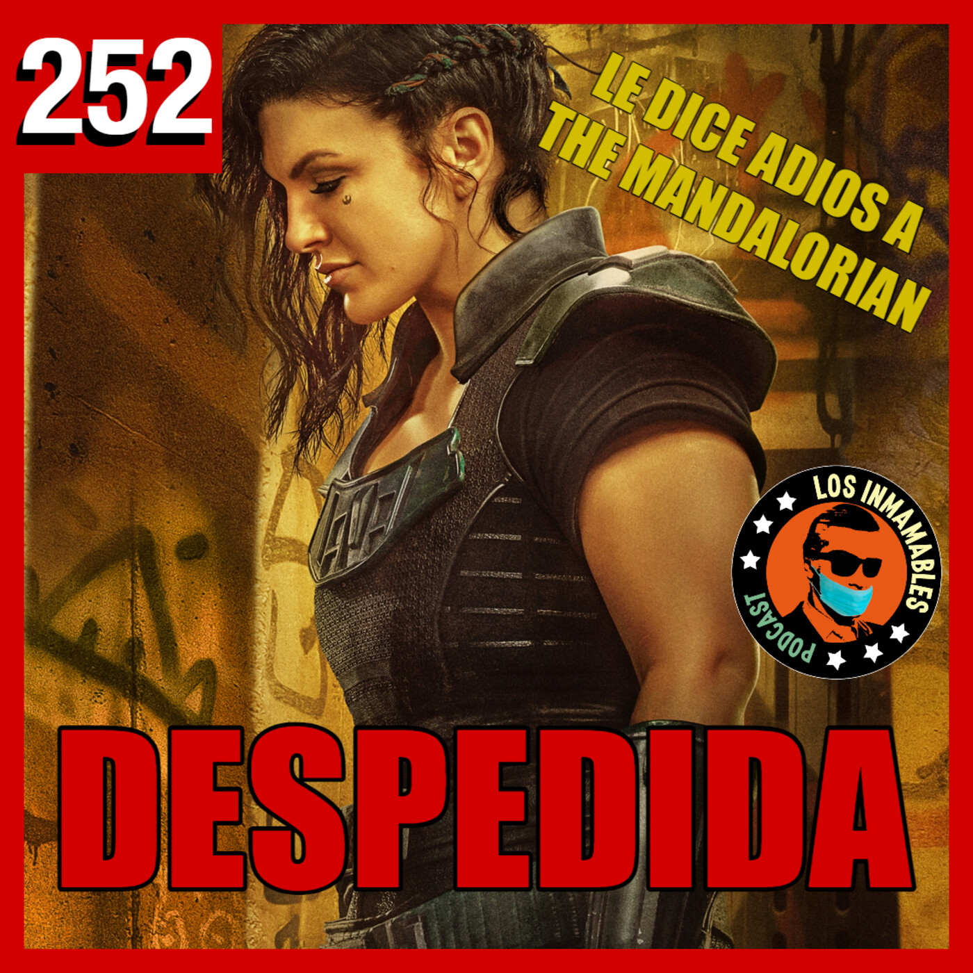 252: Despiden a Gina Carano, Agua de Coviii y Bioinmamables episode artwork