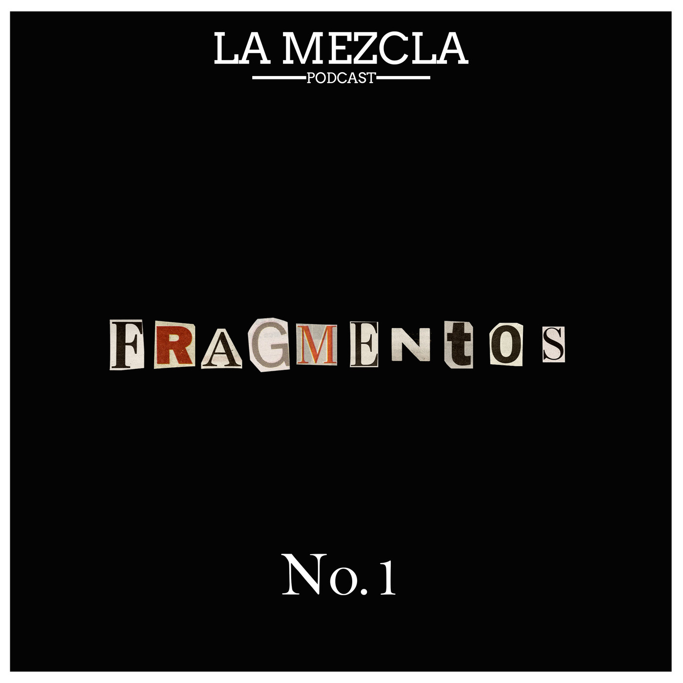 La Mezcla - Podcast