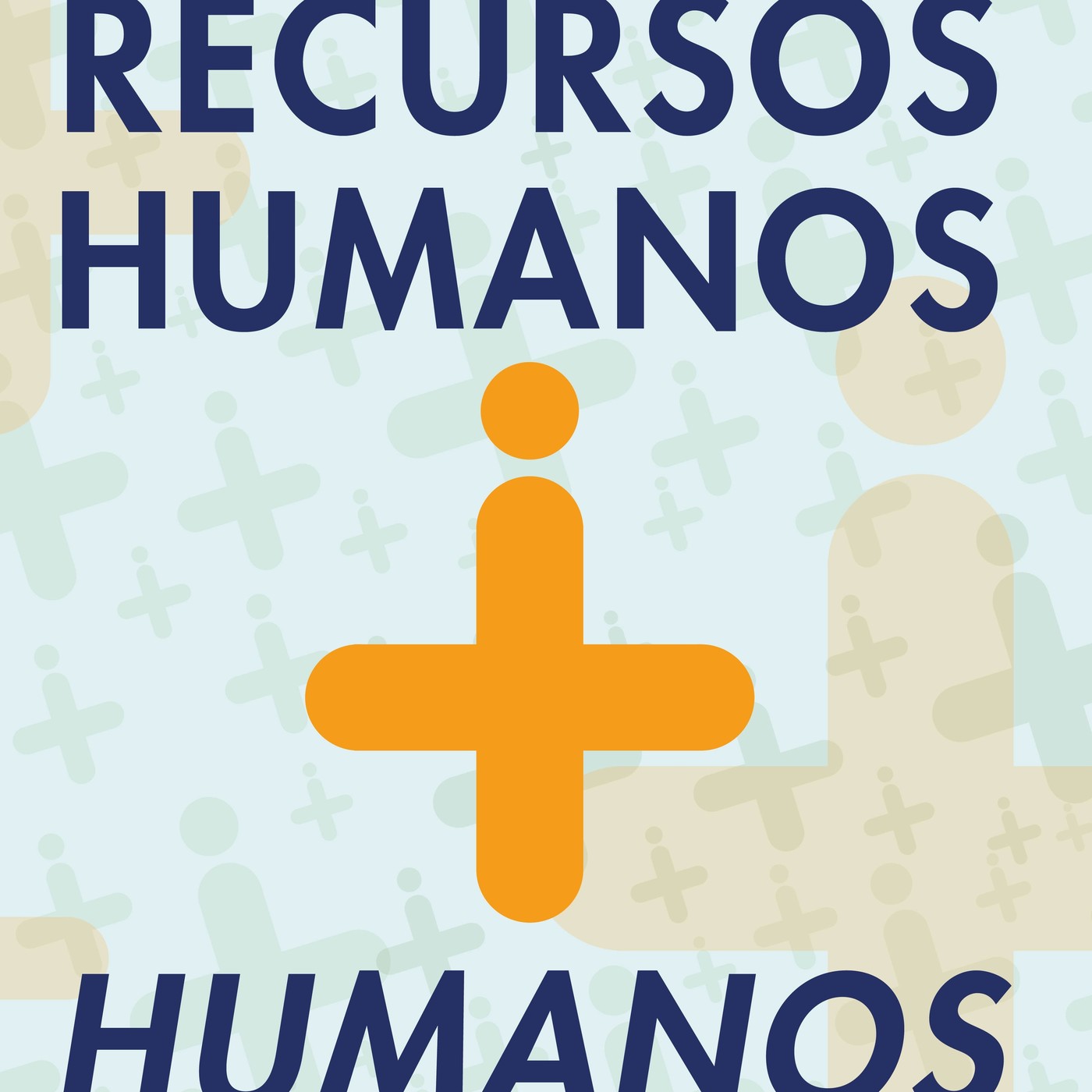 Recursos Humanos + Humanos