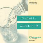 HIdratación - Consultori dominguero s.15 2018