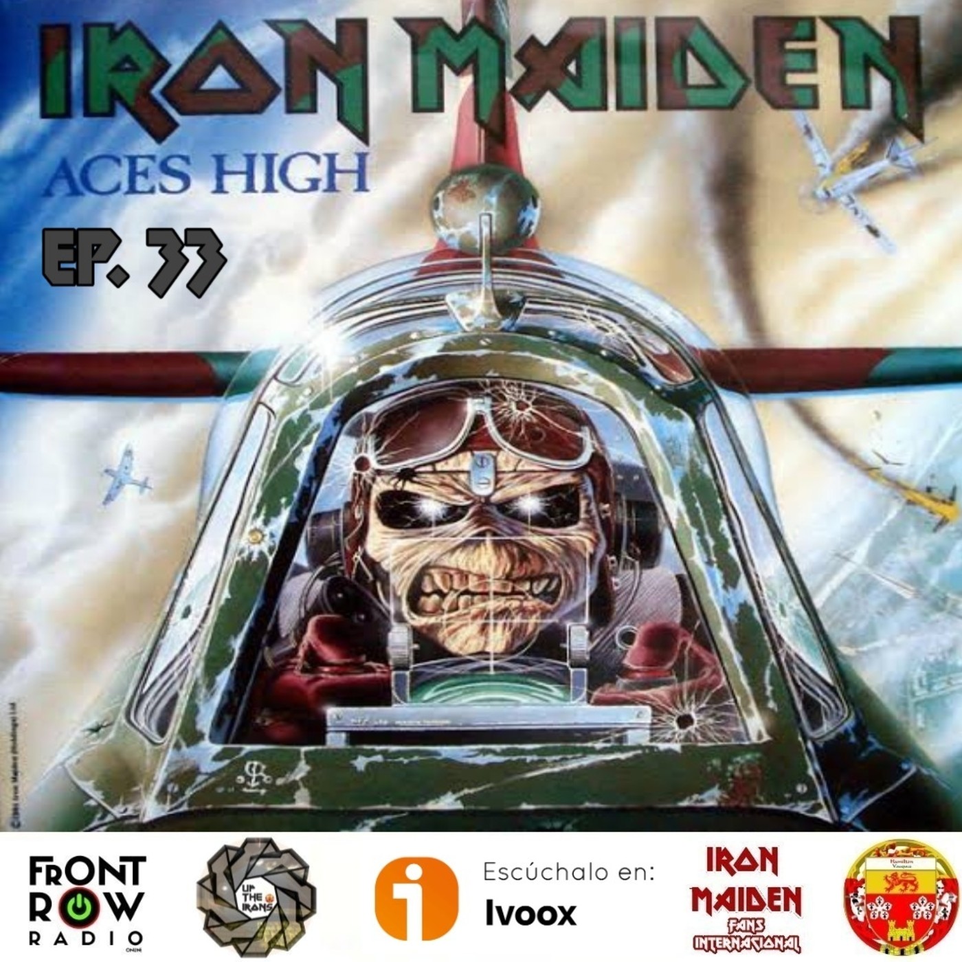UP The Irons El Real Podcast de Iron Maiden
