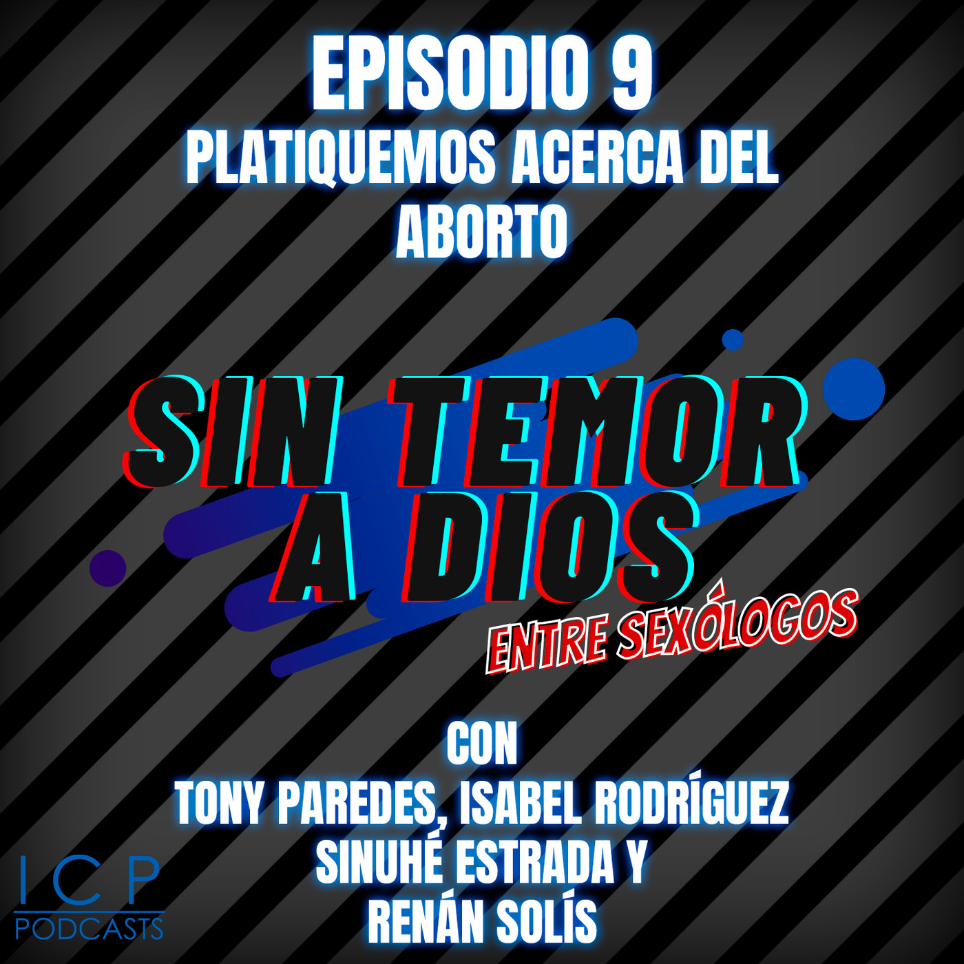 SIN TEMOR A DIOS entre sexólogos