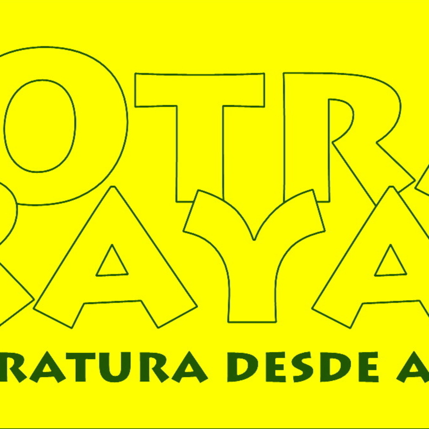 LITERATURA DESDE ABAJO