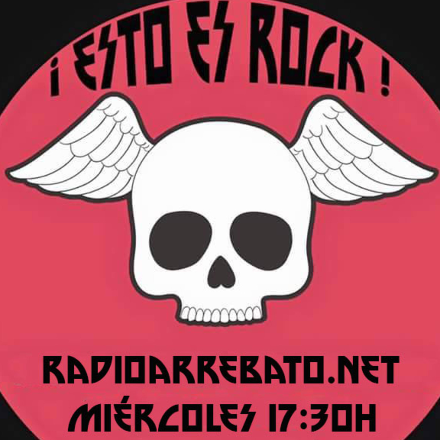 Esto es Rock ! Programa 47 / 2018 www.radioarrebato.net episode artwork