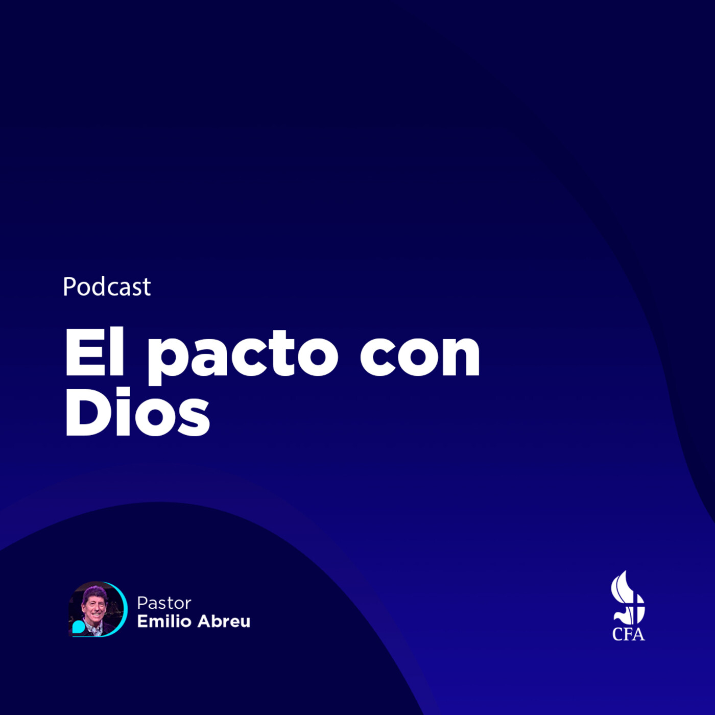 El pacto con Dios - Pastor Emilio Abreu