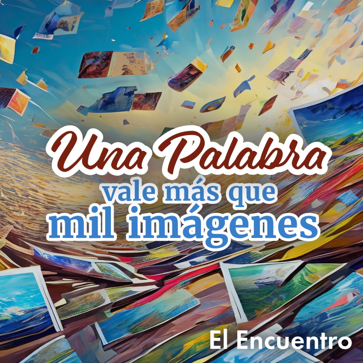 Una palabra vale más que mil imágenes episode artwork