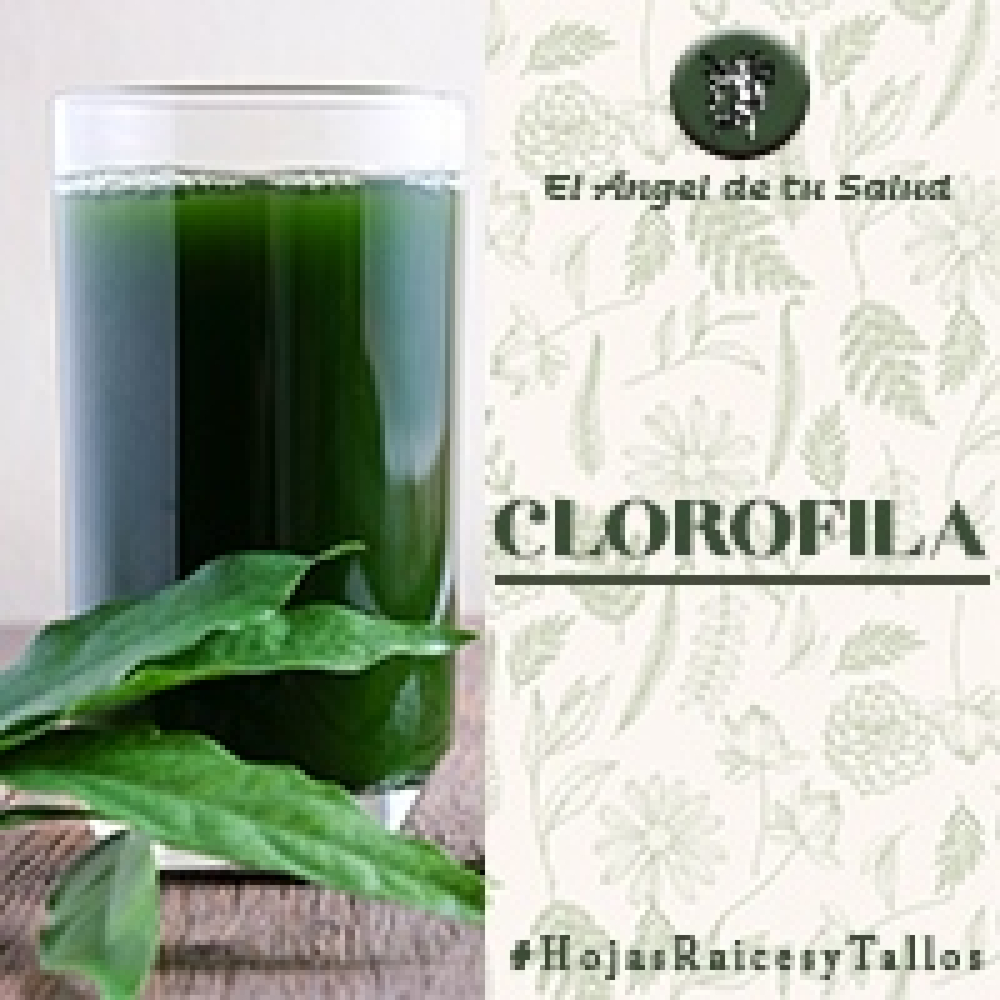 El Ángel de tu Salud - Clorofila** episode artwork