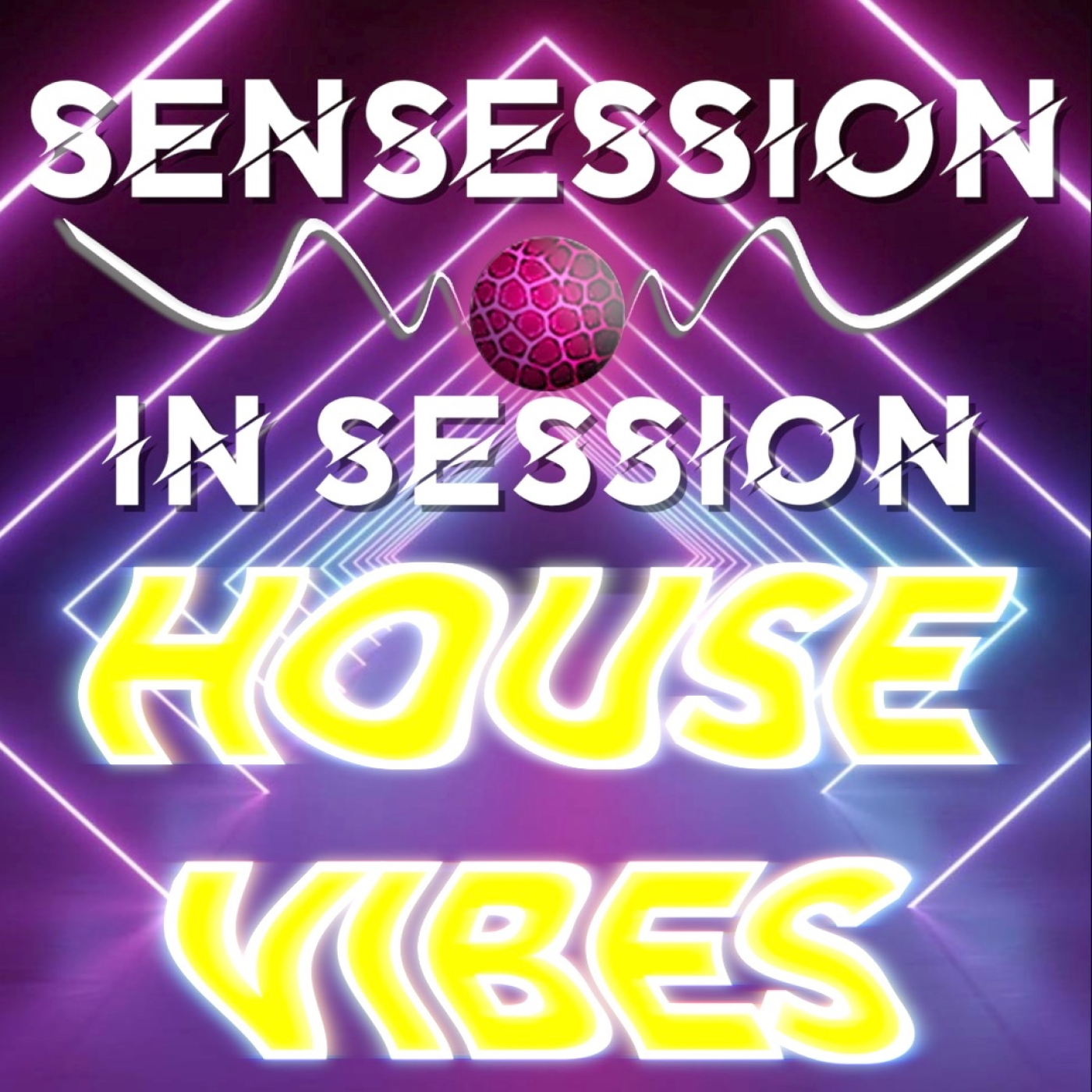 House Vibes | Sensession In Session episode artwork