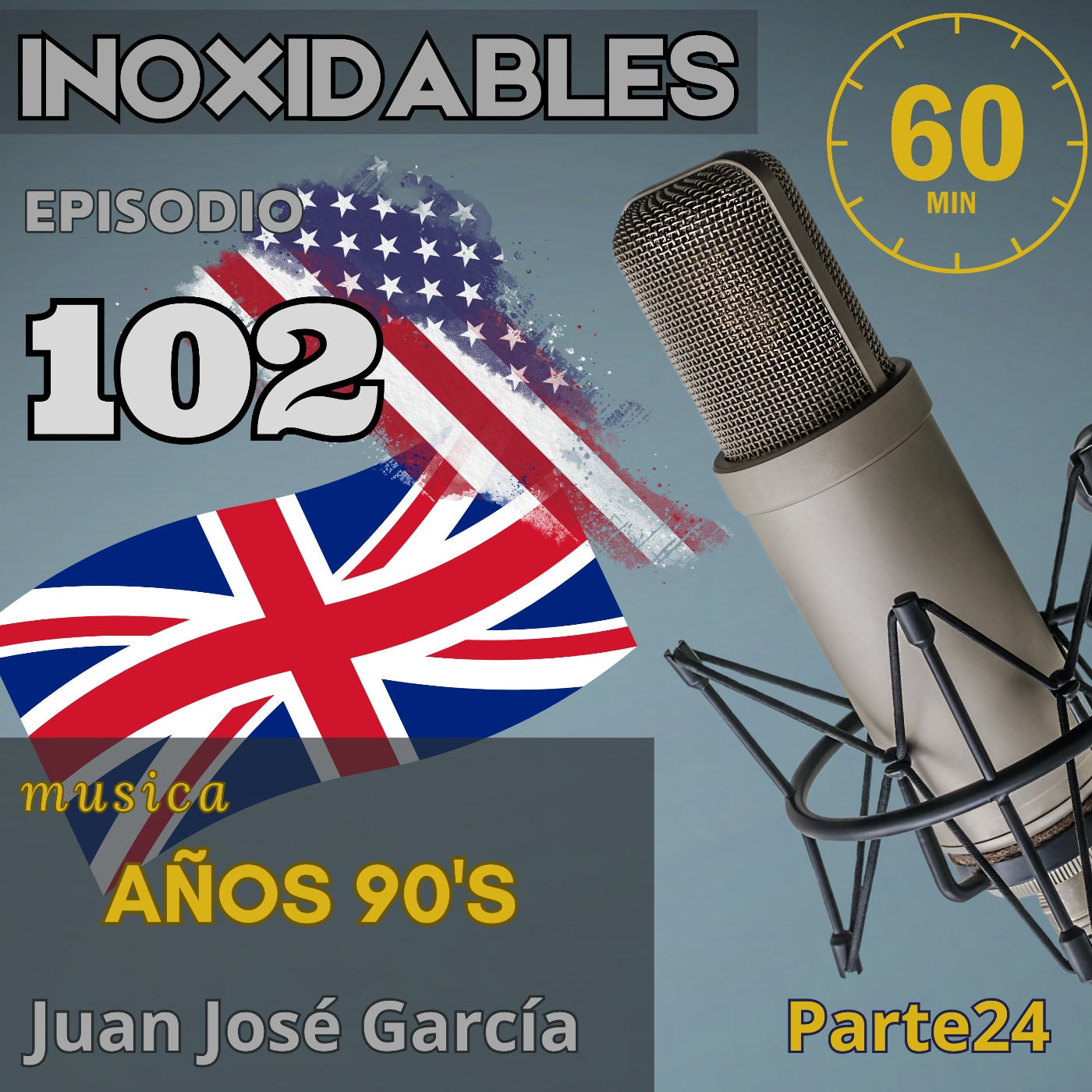 102 Inoxidables ingles 90's parte 24 episode artwork