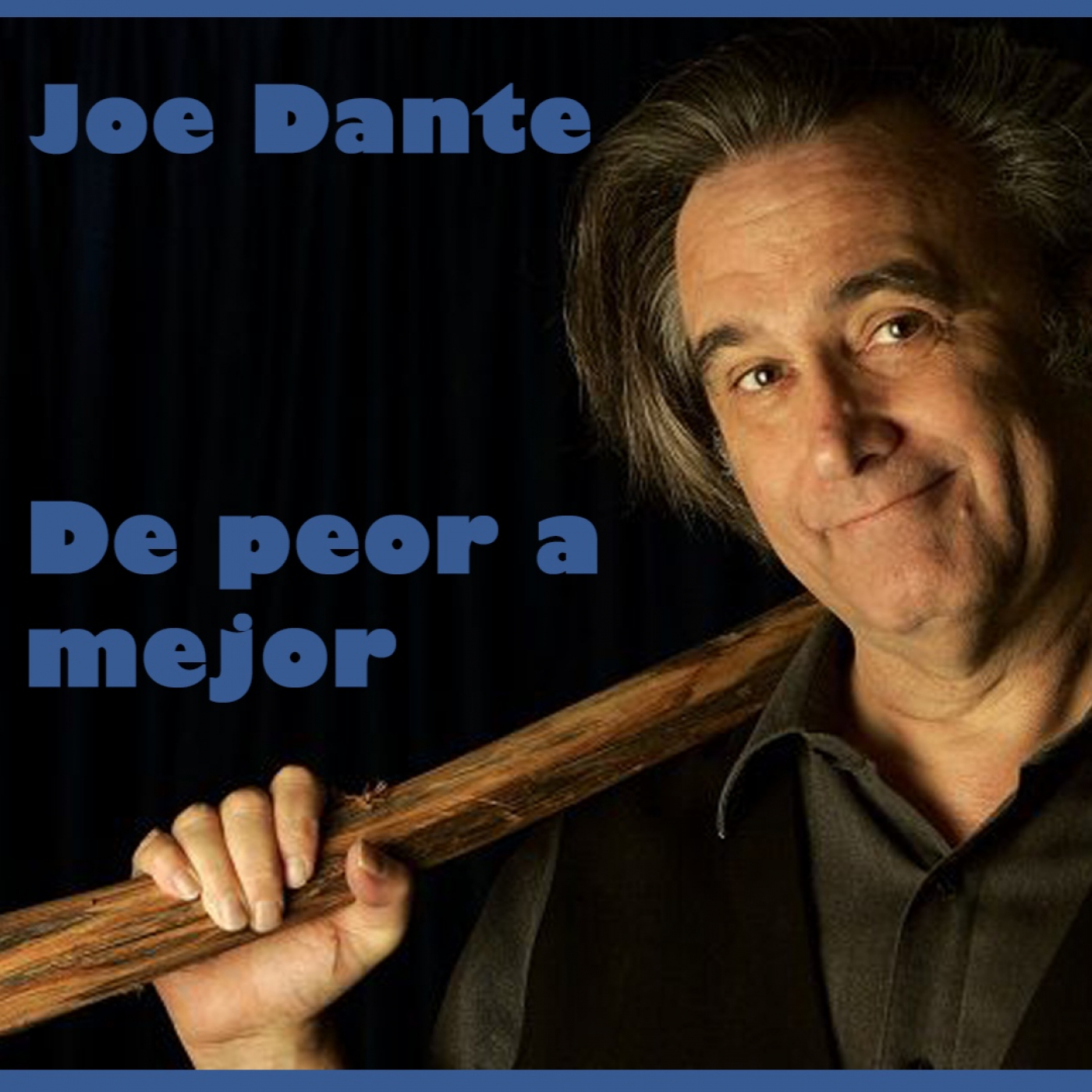 Joe Dante de peor a mejor episode artwork