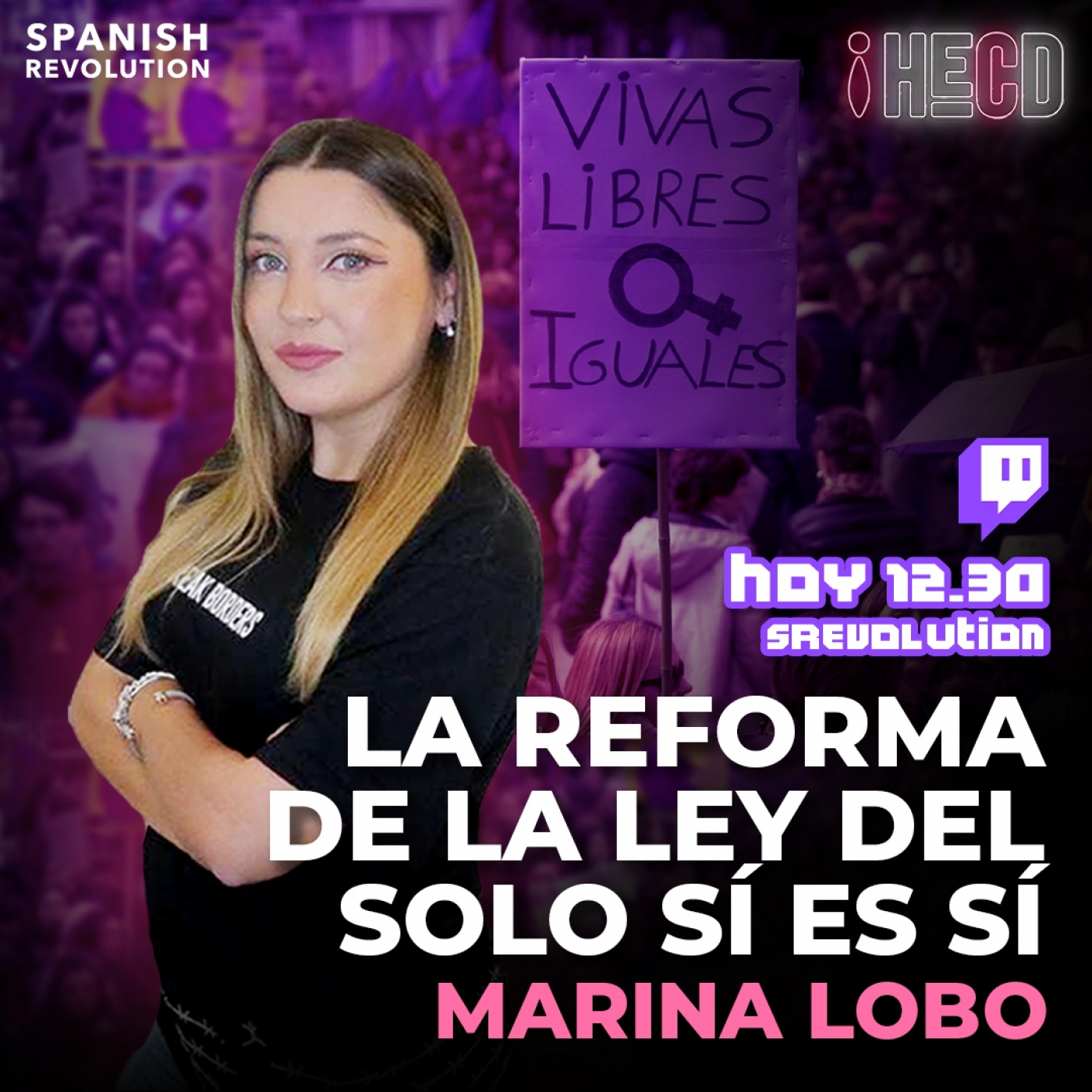 HECD (Hasta el coño de), con Marina Lobo