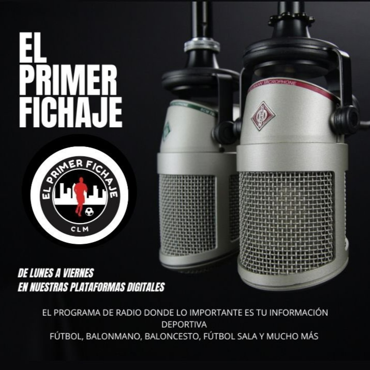 El PrimerFichaje Actualidad Previa LaLiga, Laliga2, 1RFEF y 2RFEF , 3RFEFG18 ,Futsal y Deporte Adaptado episode artwork