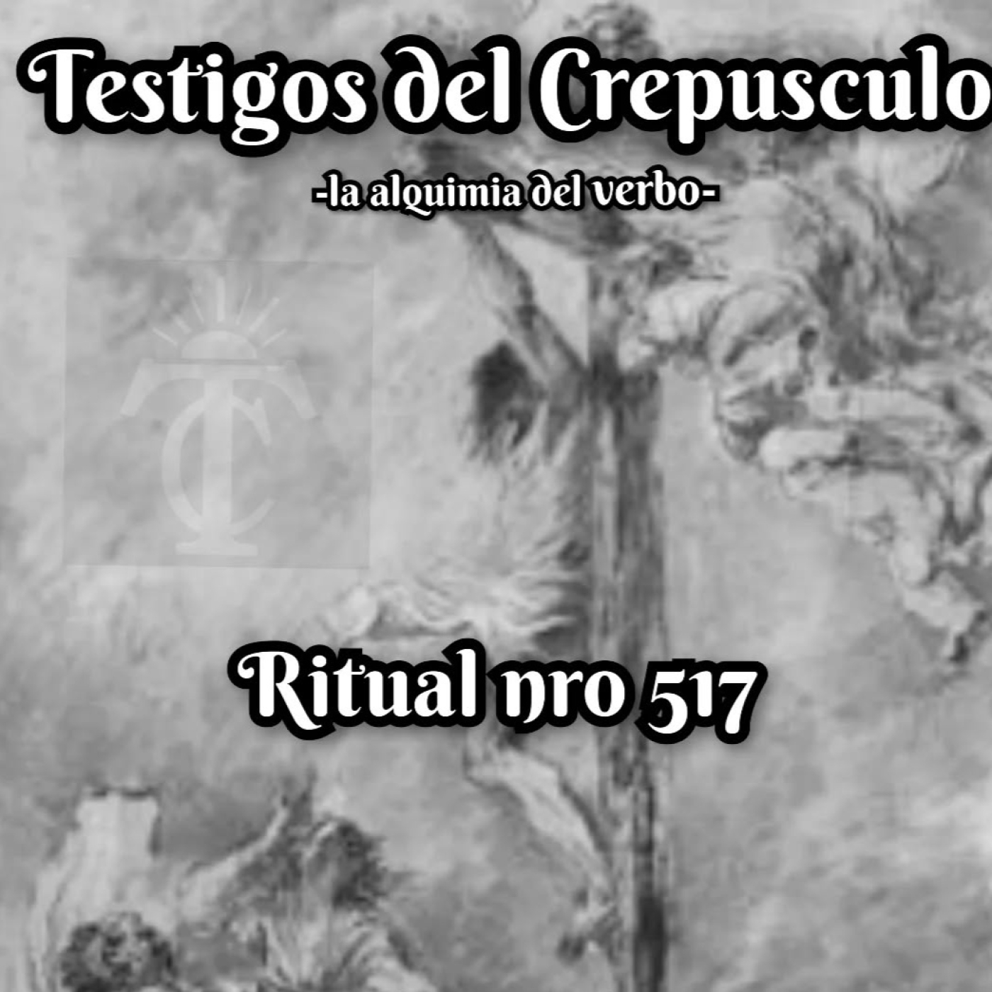 Testigos del Crepúsculo. Ritual 517 (06/08/2025) The Legendary Pin Dots/El Judío Errante parte 2/Morrisey/Nitzer ebb episode artwork