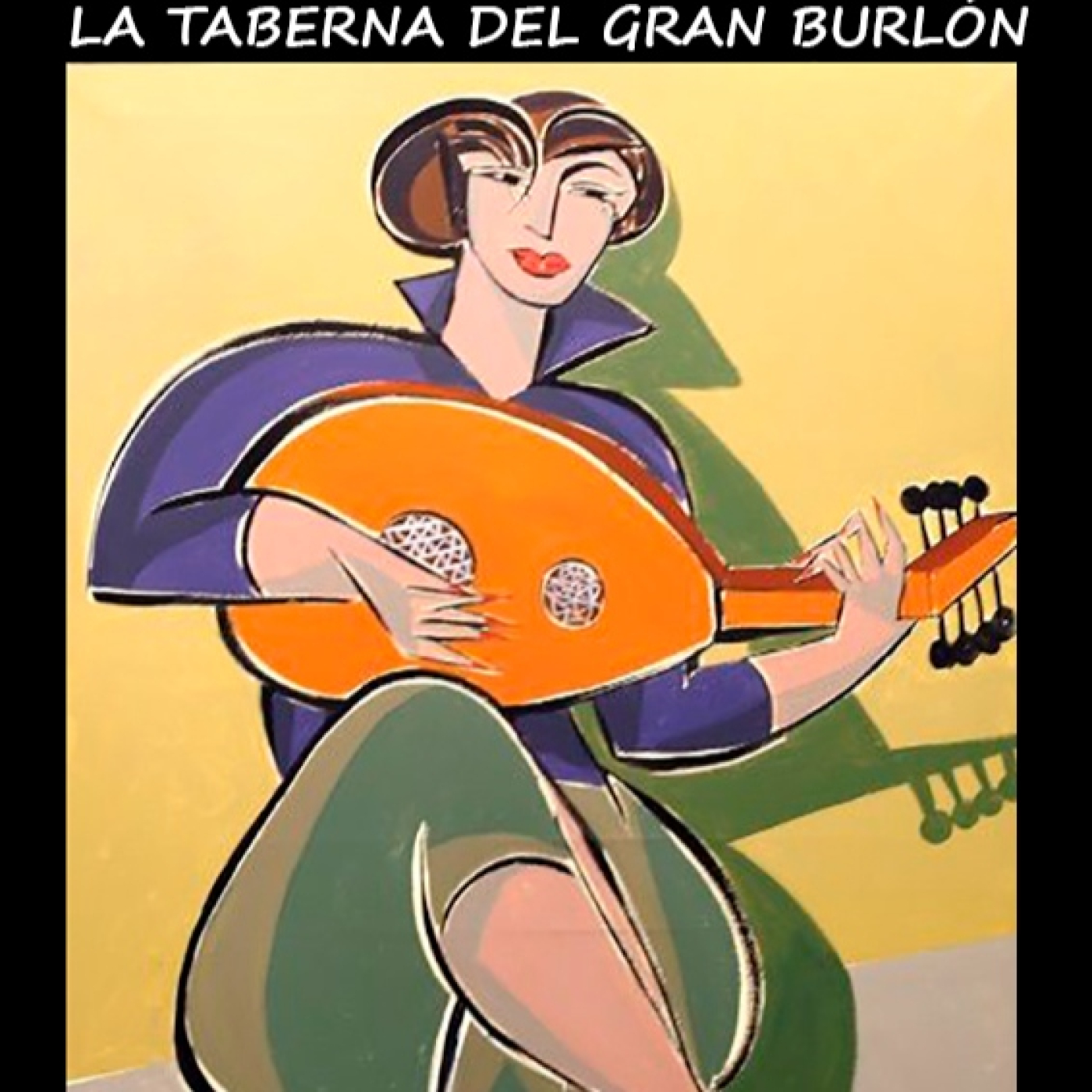 Podcast de La Taberna del Gran Burlón