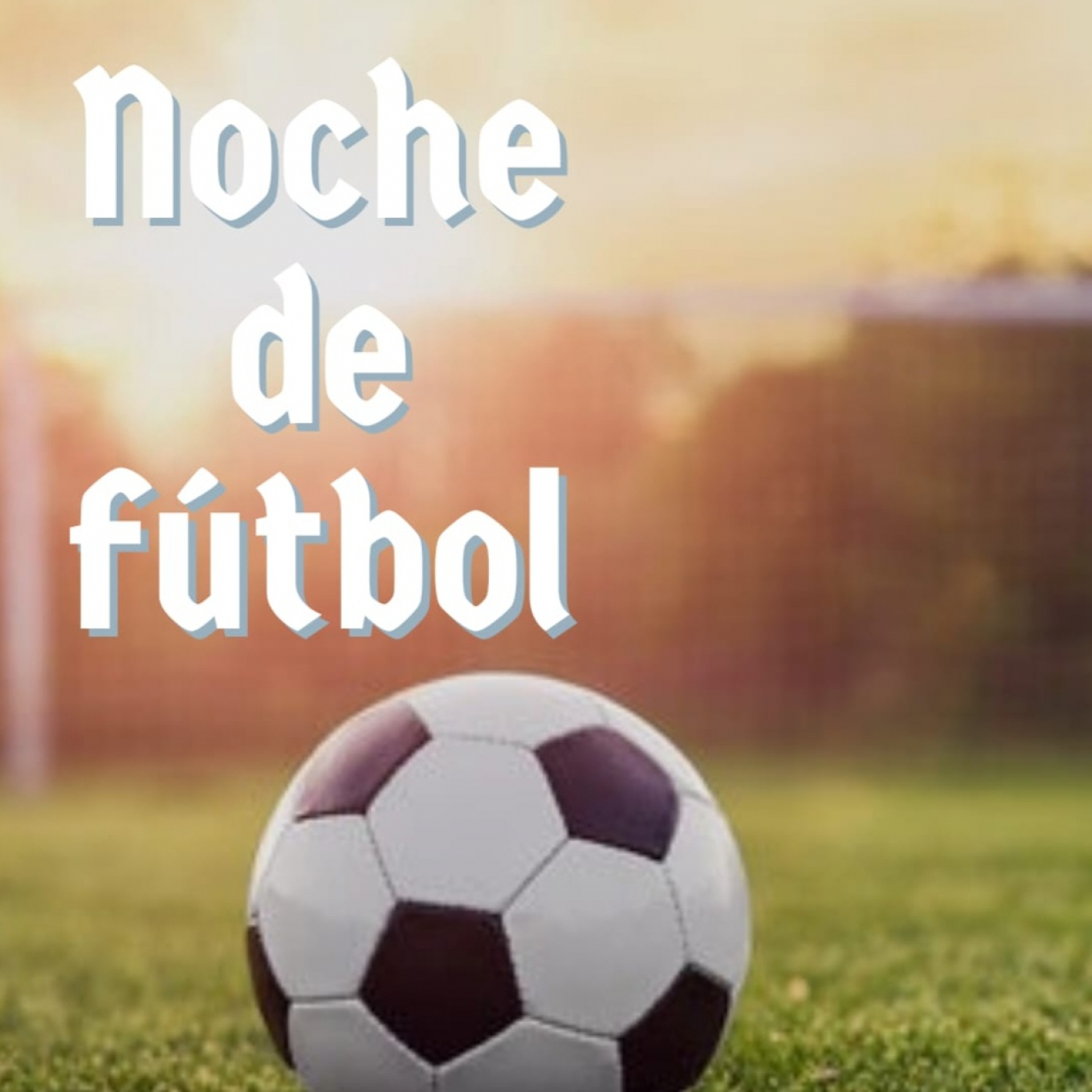 Noche de Fútbol
