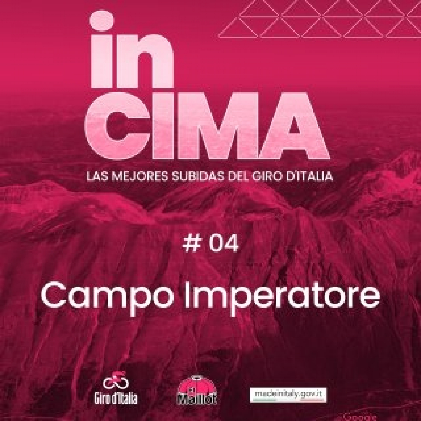 In Cima. Giro d'Italia #4 - Campo Imperatore