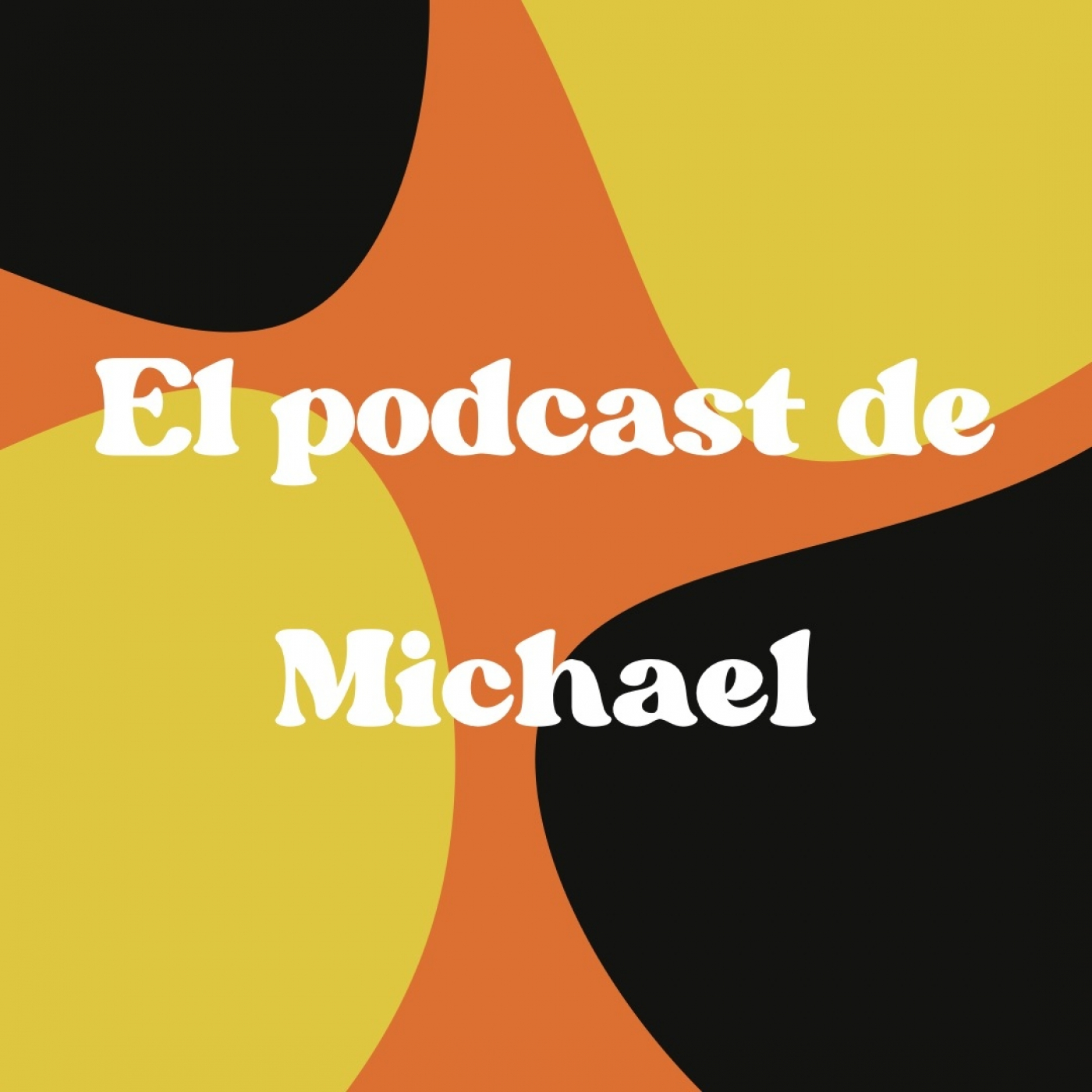El Podcast de Michael
