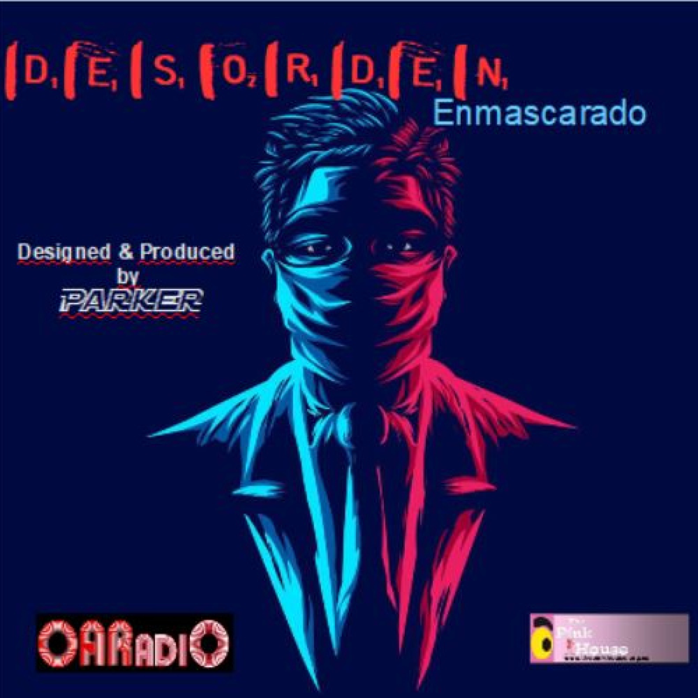 DESORDEN Enmascarado episode artwork