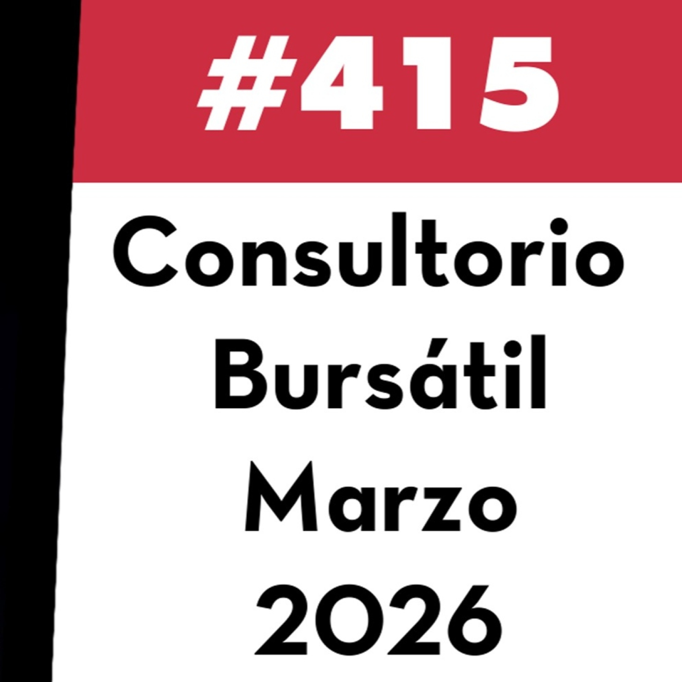 415. Consultorio Bursátil - Marzo 2026