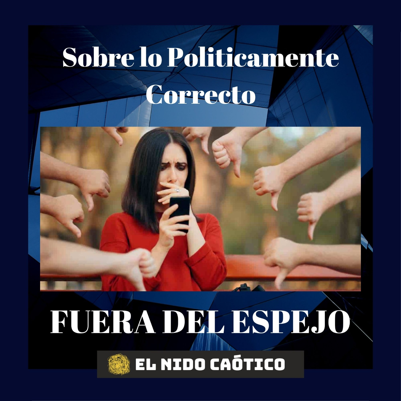 EL NIDO CAÓTICO