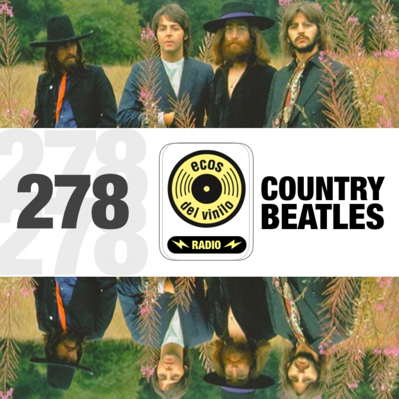Country Beatles | Programa 278 - Ecos del Vinilo Radio episode artwork