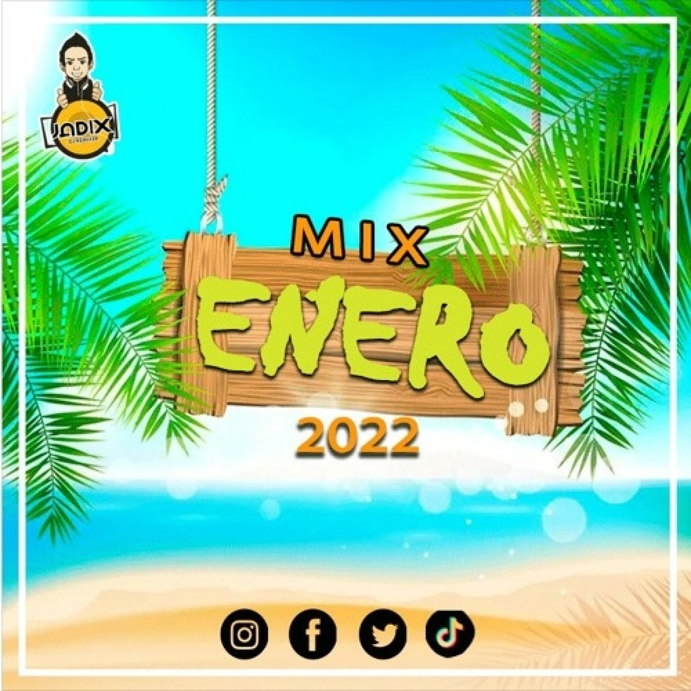 Dj Jadix - Mix Enero 2022
