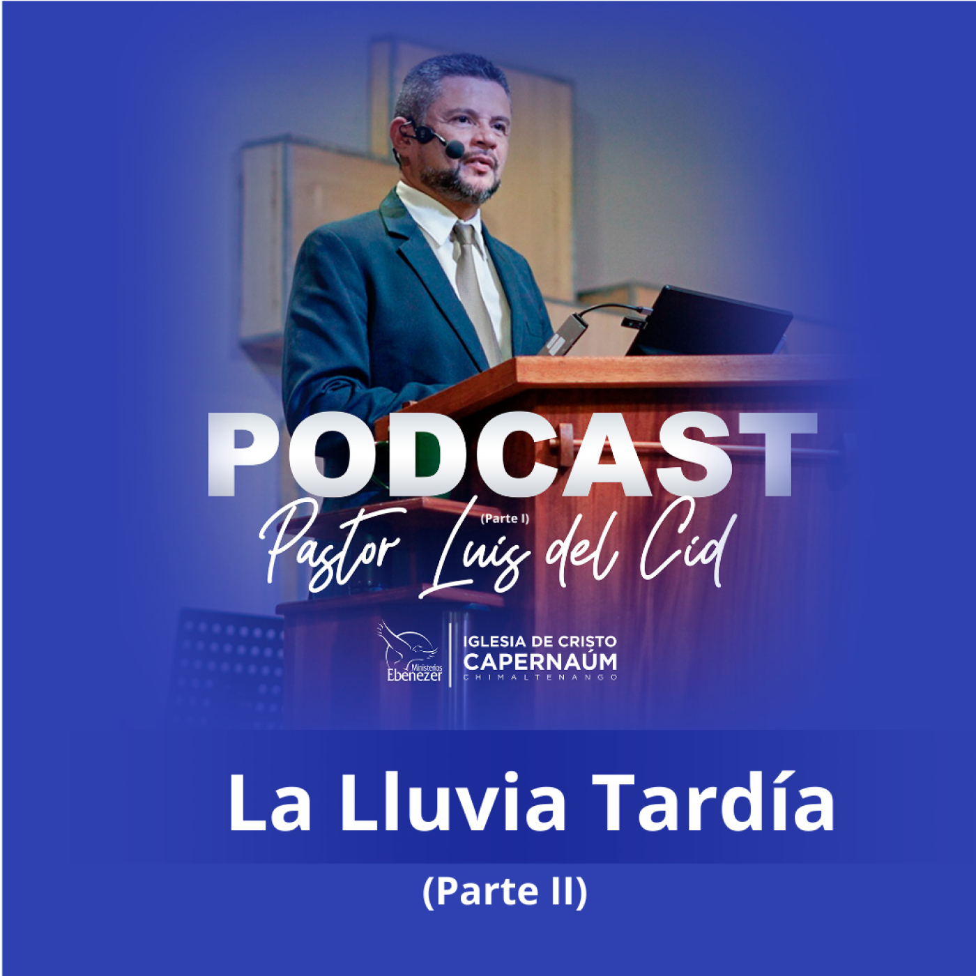La Lluvia Tardía (parte II)