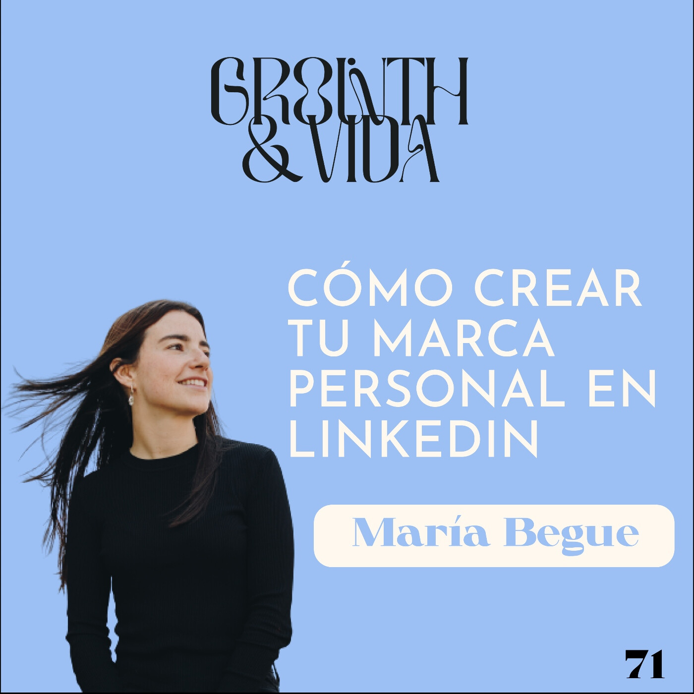 Growth y Vida