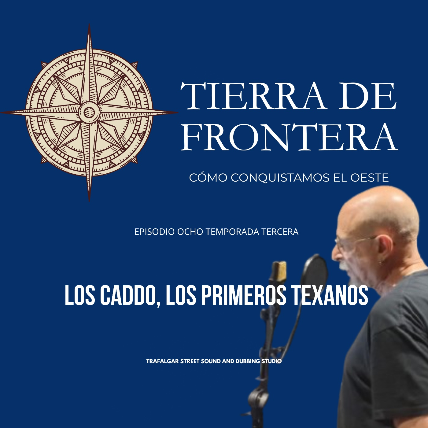 Episodio Ocho, Temporada Tres: Los Caddo, los primeros texanos.