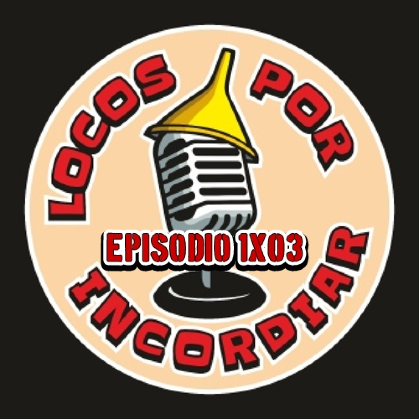 Locos por Incordiar
