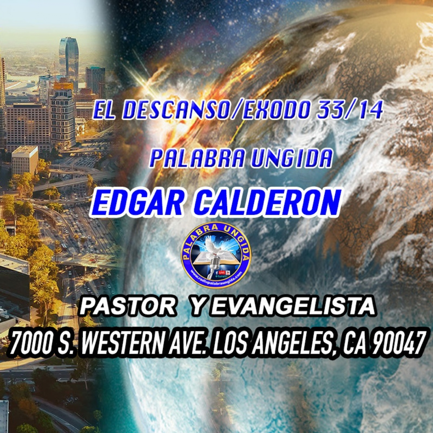 El descanso/Exodo 33/14/Edgar Calderon Palabra Ungida episode artwork