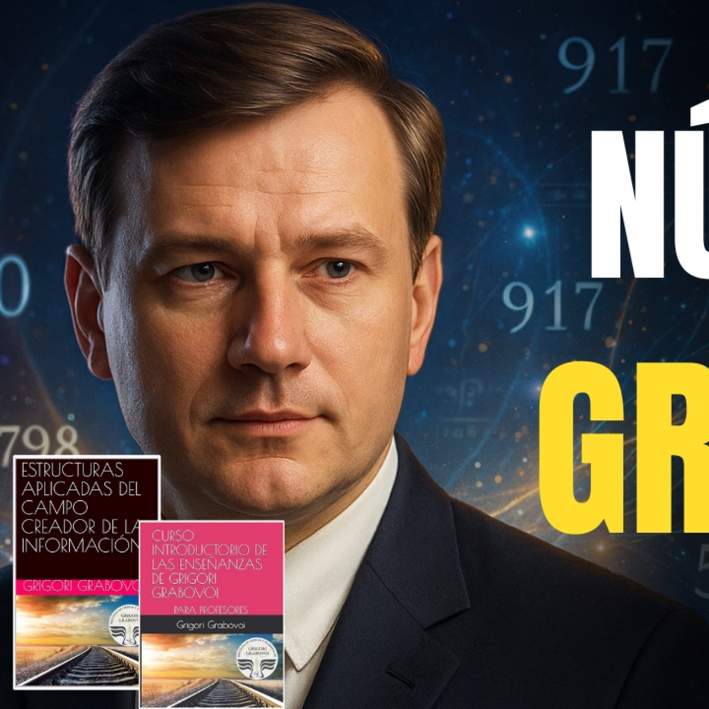 Los NÚMEROS de GRABOVOI   | El método que promete REPROGRAMAR tu REALIDAD (Análisis completo)