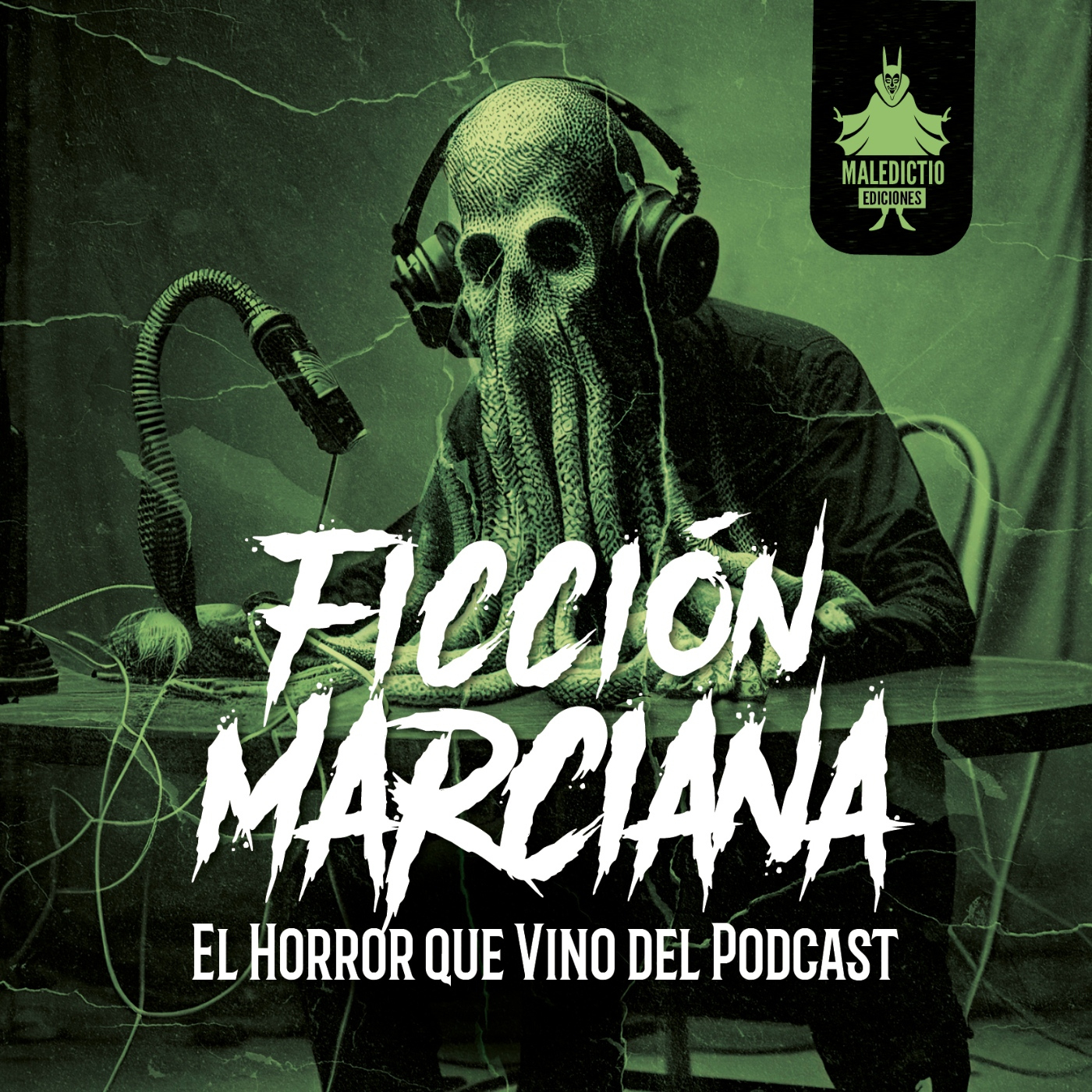 LETRAS MARCIANAS - FM 01. El horror que vino del podcast (VV.AA.)